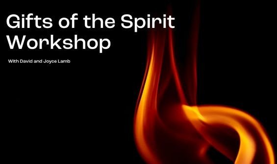 Gifts of the Spirit - Bible School